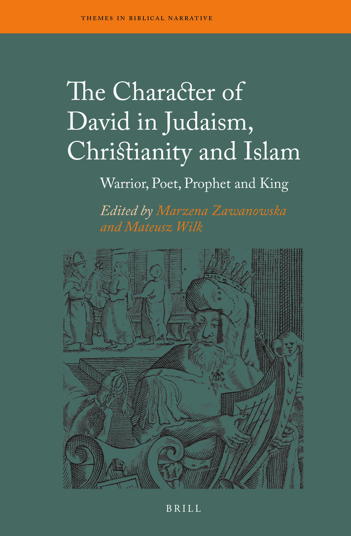 Cover image for The Character of David in Judaism, Christianity and Islam ISBN 9789004465961